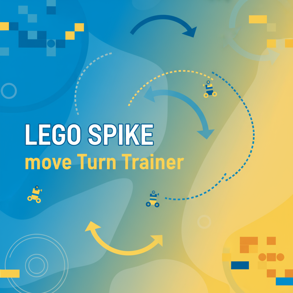 Time-Based Motion Control in LEGO SPIKE Prime: Theory, Practice, and Pedagogy preview